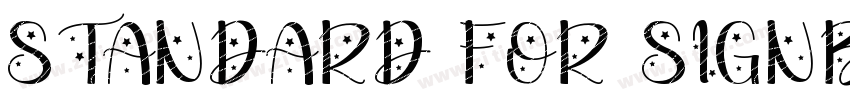 STANDARD FOR SIGNBOA字体转换